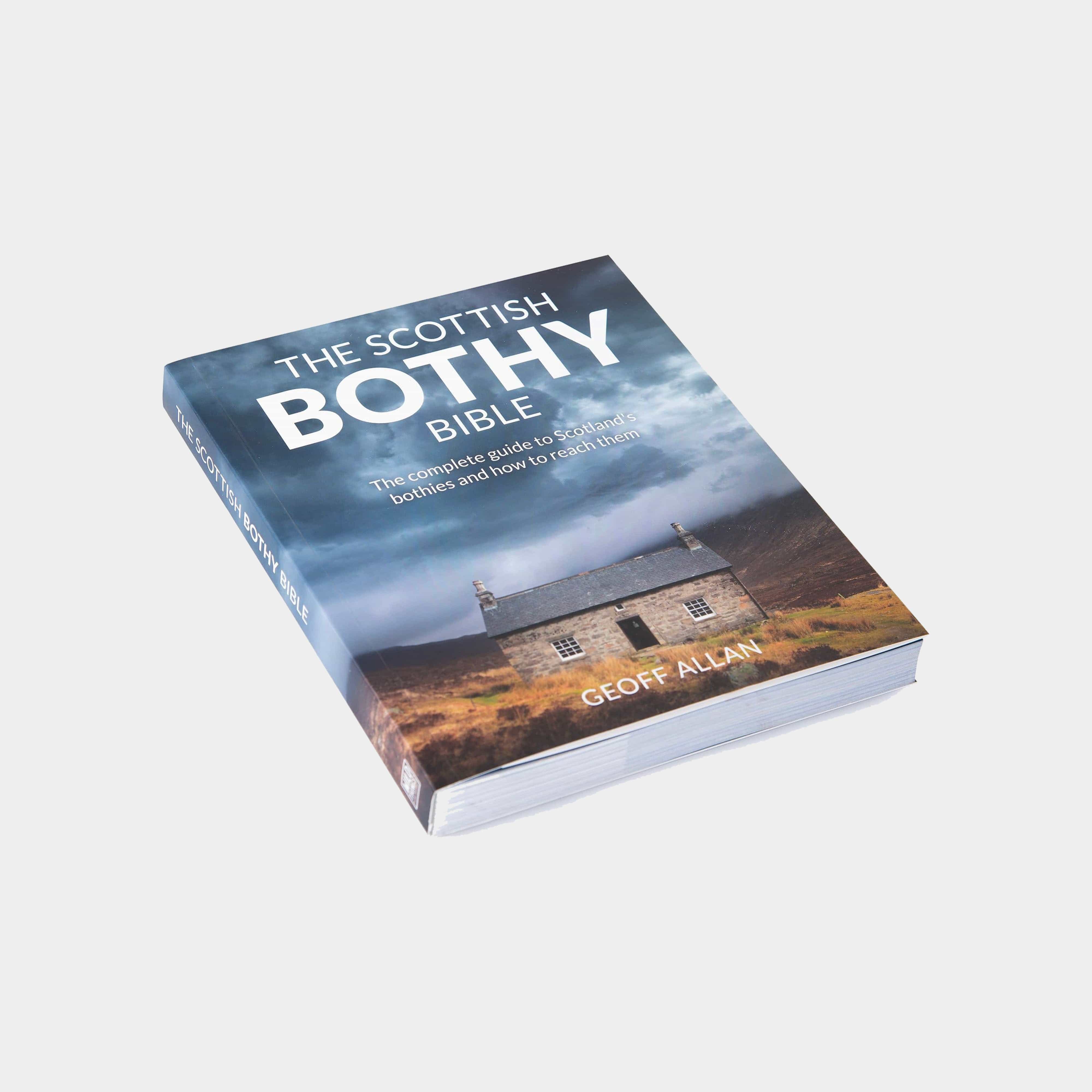 The Scottish Bothy Bible